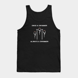 Once a Swimmer Always Swimmer Tank Top